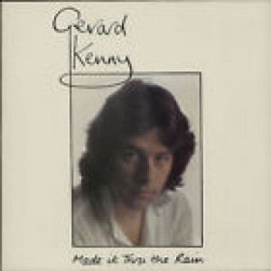 Gerard Kenny - Made It Thru The Rain - LP, Album, Gat - Vinyl - LP
