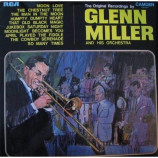 Glen Miller And His Orchestra - The Original Recordings