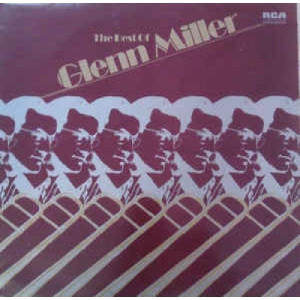 Glenn Miller - The Best Of Glen Miller - Vinyl - LP