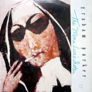Graham Parker - The Mona Lisa's Sister - Vinyl - LP