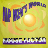 Hip Men's World - House Factor