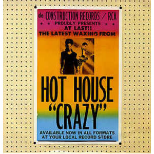 Hot! House - "Crazy" - Vinyl - 12" 