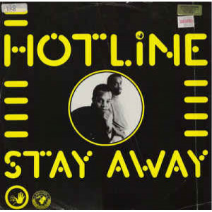 Hotline - Stay Away - Vinyl - 12" 