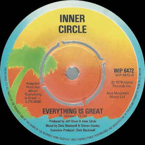 Inner Circle - Everything Is Great - Vinyl - 45''