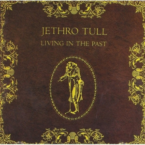 Jethro Tull - Living In The Past - Vinyl - 2 x LP Compilation