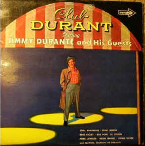 Jimmy Durante - Club Durant Starring Jimmy Durante And His Guests - Vinyl - LP