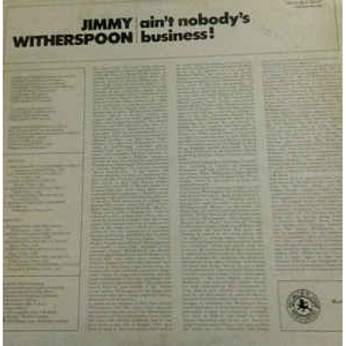 Jimmy Witherspoon - Ain't Nobody's Business - Vinyl - LP