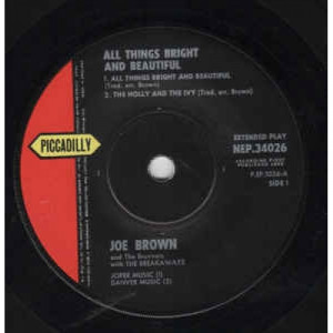 Joe Brown And The Bruvvers - All Things Bright And Beautiful - Vinyl - 45''