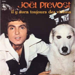 Joël Prévost - Il Y Aura Toujours Des Violons - Vinyl - LP