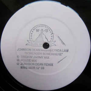Johnson Dean Featuring Lynda Law - Somebody Somewhere - Vinyl - 12" 