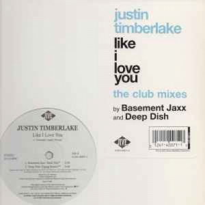 Justin Timberlake -  Like I Love You (The Club Mixes) - Vinyl - 12" 