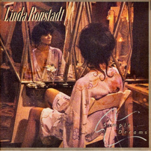 Linda Ronstadt - Simple Dreams - Vinyl - LP Gatefold
