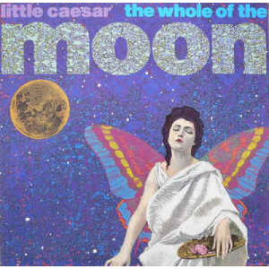 Little Caesar - The Whole Of The Moon - Vinyl - 12" 