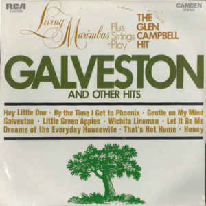 Living Marimbas Plus Strings - Galveston And Other Hits - Vinyl - LP