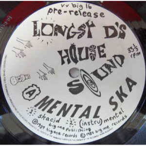 Longsy D's House Sound - Mental Ska / Return To Zorba - Vinyl - 12" 