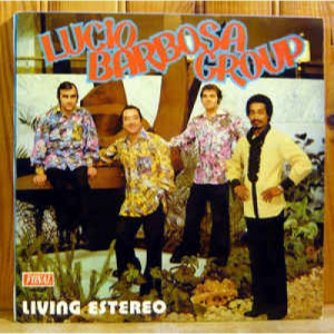 Lucio Barbosa Group - Lucio Barbosa Group - Vinyl - LP