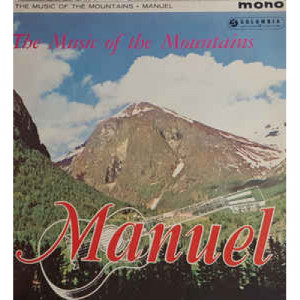 Manuel And His Music Of The Mountains - The Music Of The Mountains - Vinyl - LP