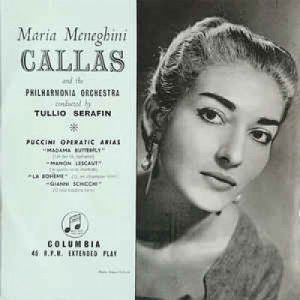 Maria Meneghini Callas - Puccini Operatic Arias - Vinyl - EP
