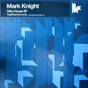 Mark Knight - Filthy House EP - Vinyl - 12" 