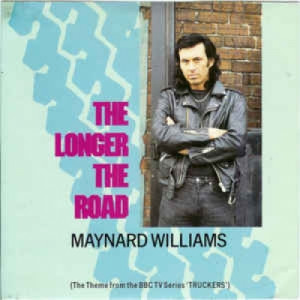 Maynard Williams - The Longer The Road - Vinyl - 45''
