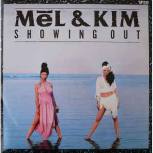 Mel & Kim - Showing Out - Vinyl - 12" 