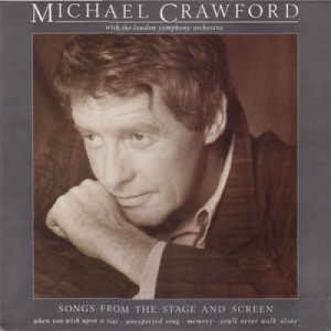 Michael Crawford With The London Symphony Orchestr - Songs From The Stage And Screen - Vinyl - LP