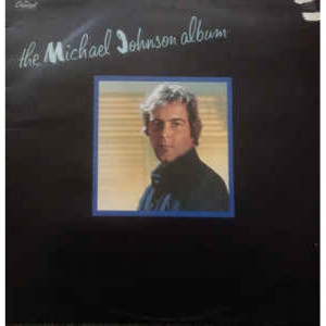 Michael Johnson - The Michael Johnson Album - Vinyl - LP