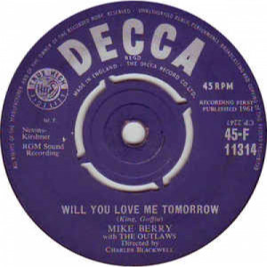 Mike Berry With The Outlaws - Will You Love Me Tomorrow / My Baby Doll - Vinyl - 45''