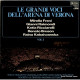 Le Grandi Voci Dell' Arena Di Verona Vol.1