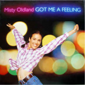Misty Oldland - Got Me A Feeling - Vinyl - 12" 