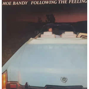 Moe Bandy - Following The Feeling - Vinyl - LP