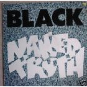 Naked Truth - Black - Vinyl - 12" 