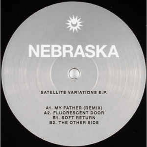 Nebraska - Satellite Variations E.P. - Vinyl - 12" 