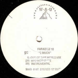 Paradise 10 - 2 Much - Vinyl - 12" 