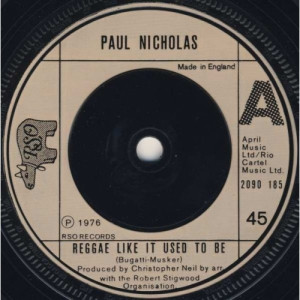 Paul Nicholas - Reggae Like It Used To Be - 7''- Single - Vinyl - 7"