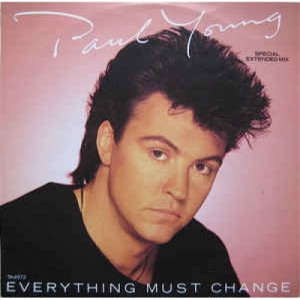 Paul Young - Everything Must Change - Vinyl - 12" 
