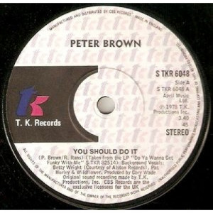 Peter Brown - You Should Do It - 7''- Single - Vinyl - 7"
