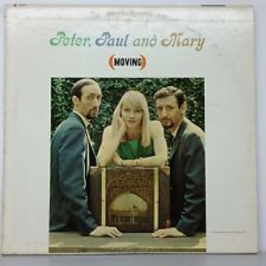 Peter, Paul & Mary - (Moving) - LP, Album, Mono - Vinyl - LP