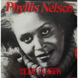 Phyllis Nelson - Move Closer - Vinyl - 12" 