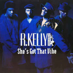 R.Kelly And Public Announcement - She's Got A Vibe - Vinyl - 12" 