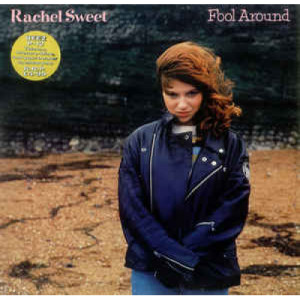Rachael Sweet - Fool Around - Vinyl - LP Picture Disc