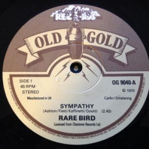 Rare Bird - Sympathy - 7'' - Vinyl - 7"