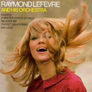 Raymond Lefevre And His POrchestra - Raymond Lefevre - Vinyl - LP