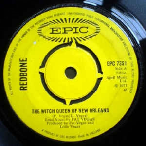 Redbone - The Witch Queen Of New Orleans - Vinyl - 45''