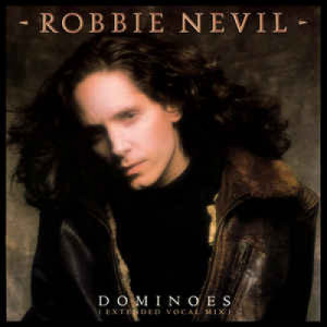 Robbie Nevil - Dominoes (Extended Vocal Mix) - Vinyl - 12" 