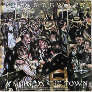 Rod Stewart - A Night On The Town - Vinyl - LP
