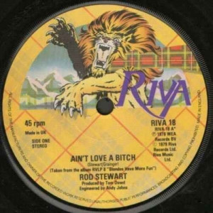 Rod Stewart - Ain't Love A Bitch - 7''- Single, Sol - Vinyl - 7"