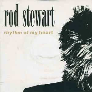Rod Stewart - Rhythm Of My Heart - Vinyl - 45''