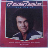 Ronnie Prophet - Just For You