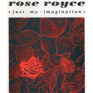 Rose Royce - Just My Imagination - Vinyl - 12" 